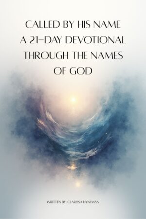A 21-Day Devotional Through the Names of God